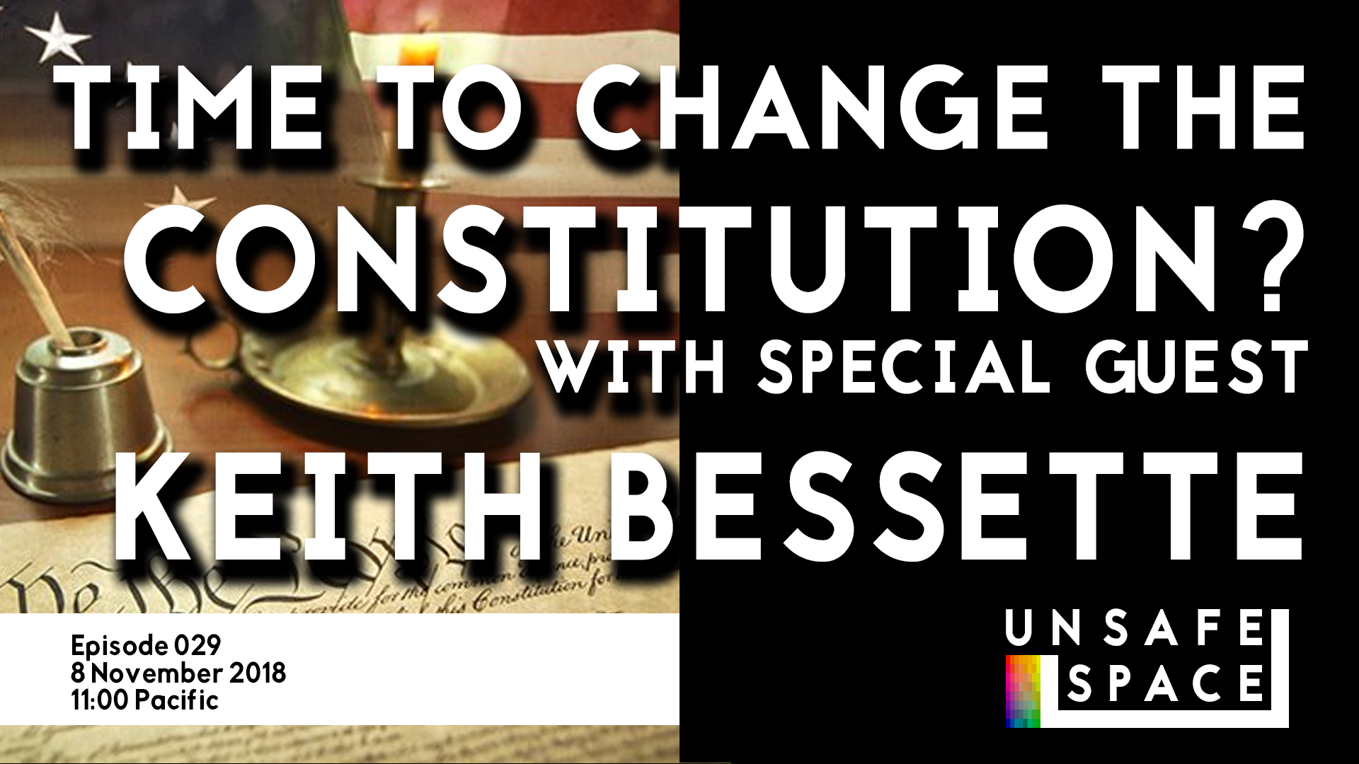 [Live: Episode 029] Time to Change the Constitution?