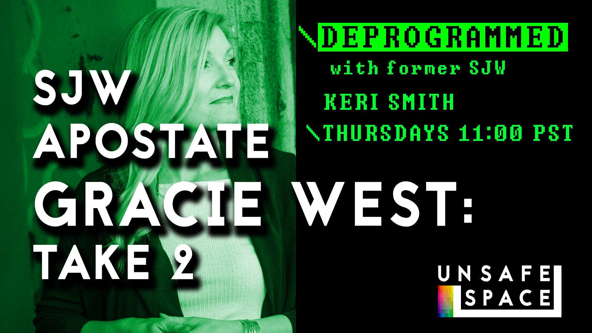 [Episode 033] Deprogrammed: SJW Apostate Gracie West