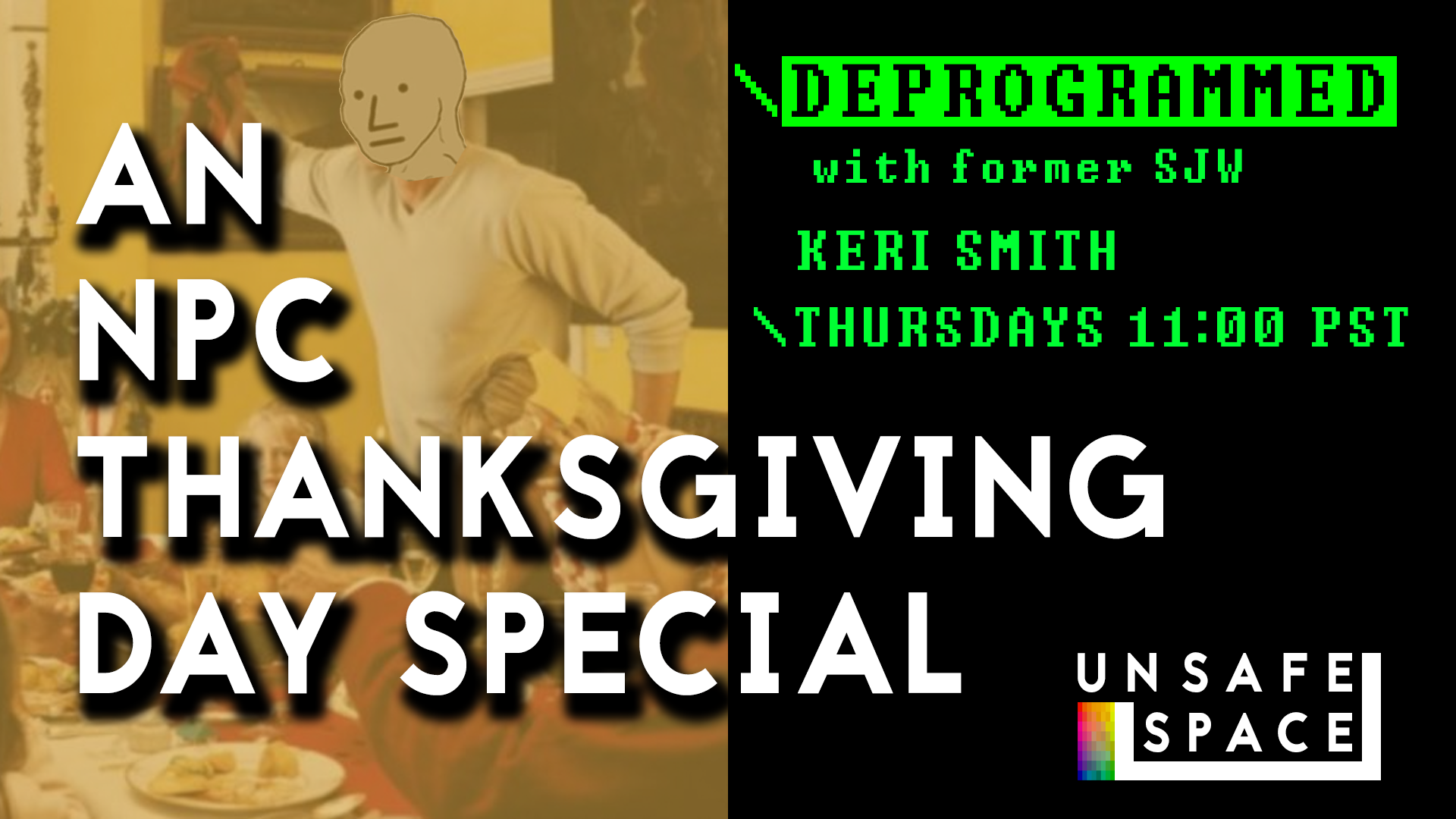 [Episode 035] Deprogrammed: An NPC Thanksgiving Day Special