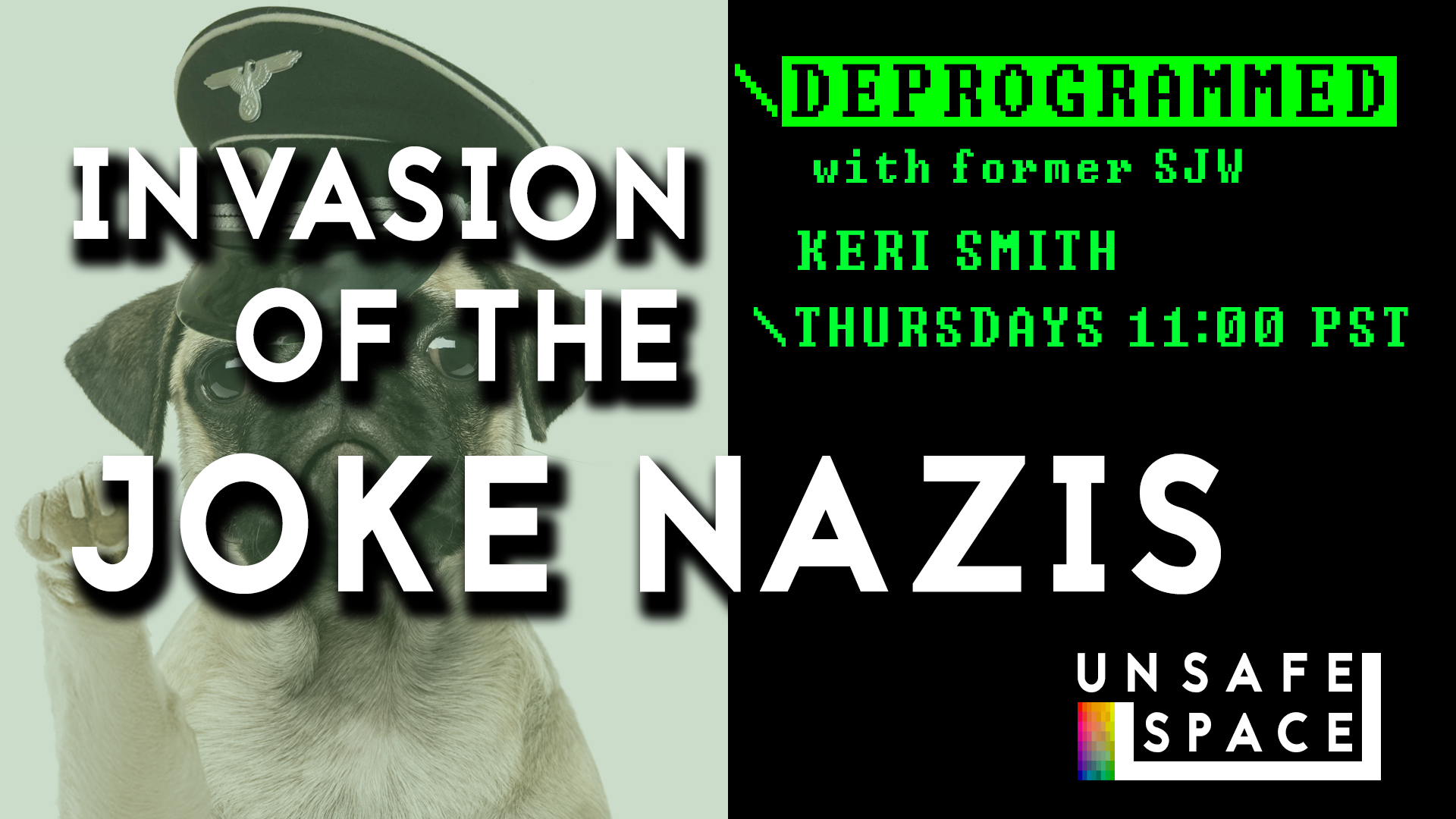 [Live: Episode 043] Deprogrammed: Invasion of the Joke Nazis