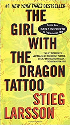 The Girl with the Dragon Tattoo by Stieg Larsson
