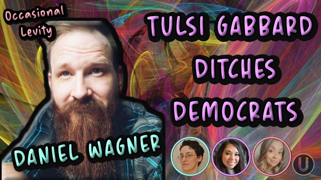 Tulsi Gabbard Leaves Democratic Party | With Daniel Wagner