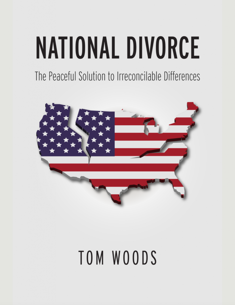 National Divorce by Tom Woods