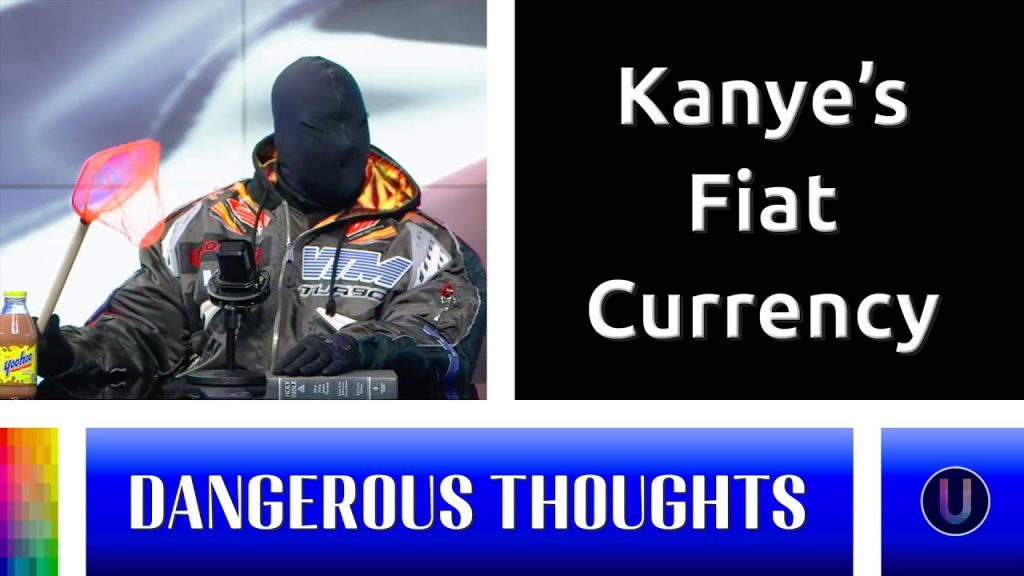 Kanye’s Fiat Currency