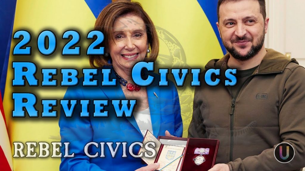 2022 Rebel Civics Review